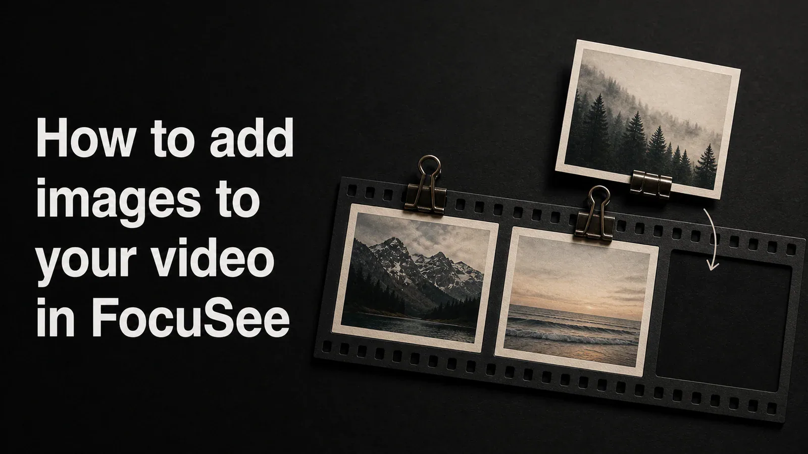 Cover illustration for How to add images to your video in FocuSee