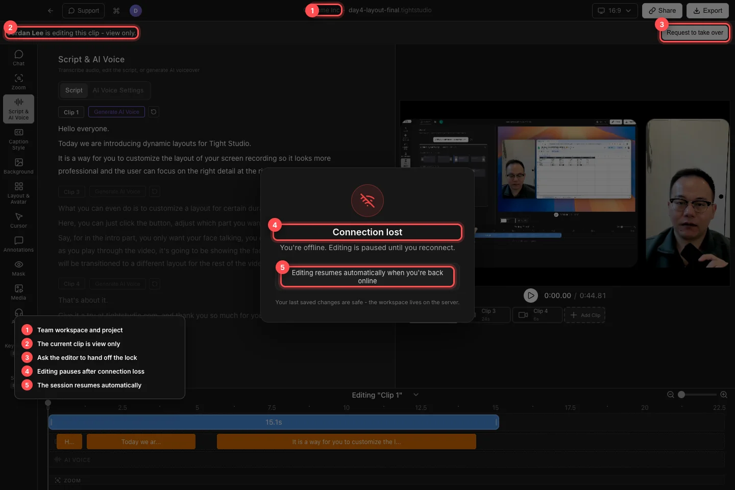 Un proyecto real de Team Workspace con el bloqueo de sólo vista de Jordan Lee, Solicitud de hacerse cargo y el mensaje de recuperación perdido de la conexión numerado.